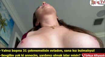 Sabah 31imi çekerken annem uyanıyor ve yardımcı oluyor